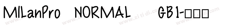 MILanPro NORMAL  GB1字体转换